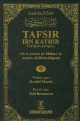 Tafsir Ibn Kathir (Exegese abregee) - Volume 9 : De la sourate Al-Jathia a la sourate Al-Mounafiquoun