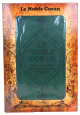 Coffret Cadeau Le Noble Coran et la traduction en langue francaise de ses sens (bilingue francais/arabe) - Edition de luxe couverture cartonnee en simili-cuir vert fonce
