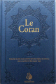 Le Coran : Traduction d'apres les exegeses de reference - Warch - Bleu